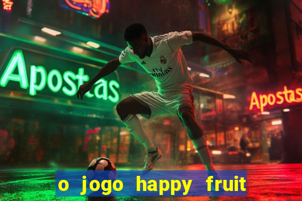 o jogo happy fruit fusion paga mesmo