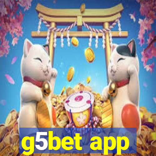 g5bet app