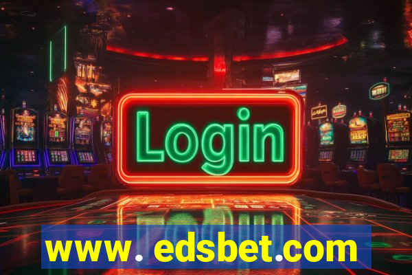 www. edsbet.com