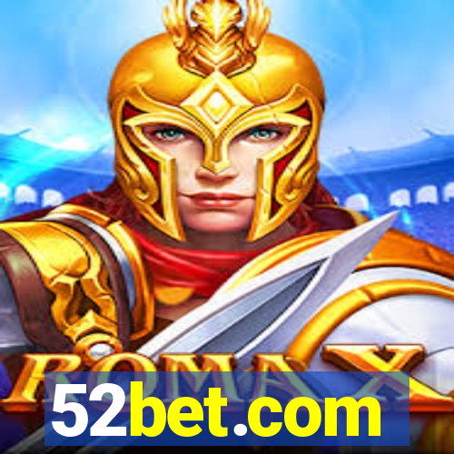 52bet.com