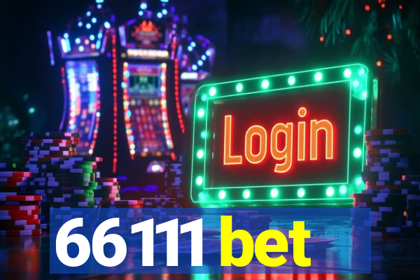 66111 bet