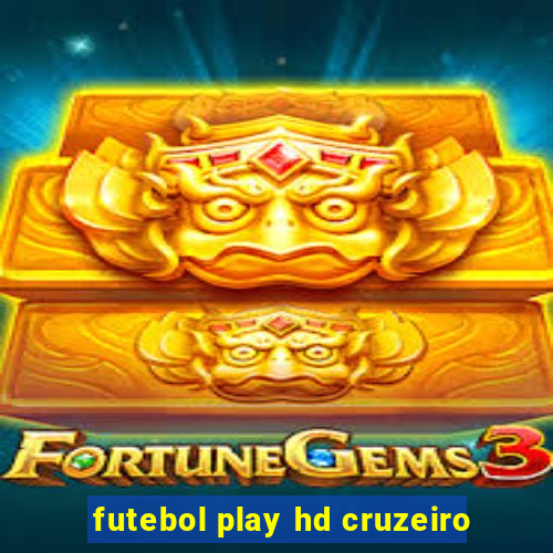 futebol play hd cruzeiro