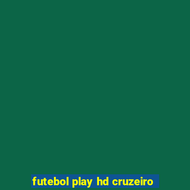 futebol play hd cruzeiro