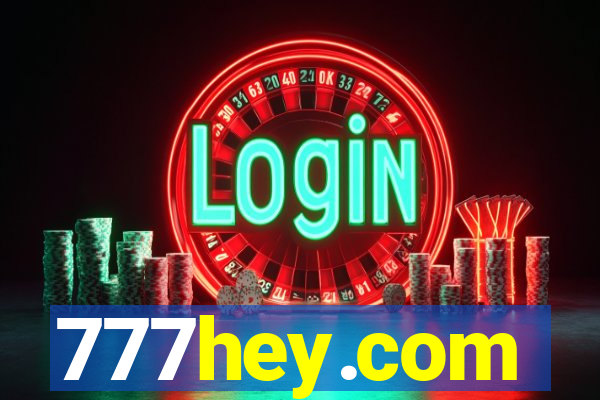 777hey.com