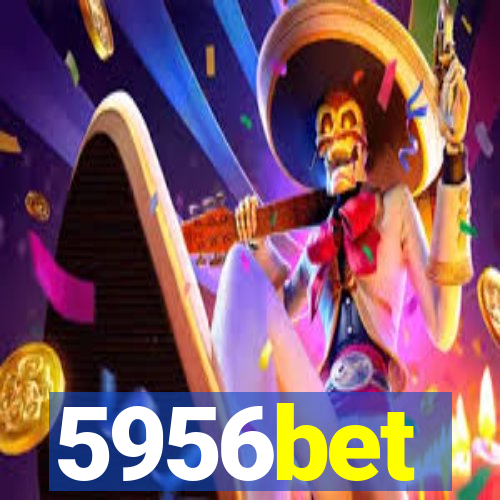 5956bet