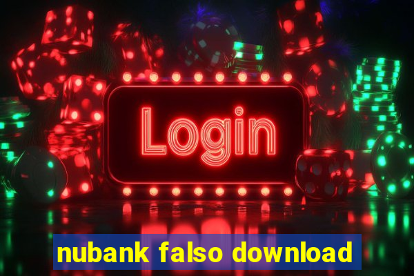 nubank falso download