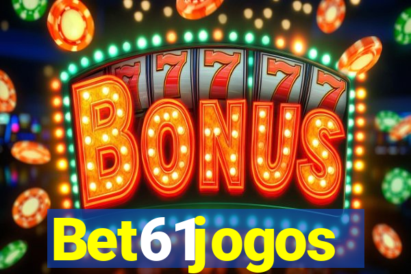 Bet61jogos