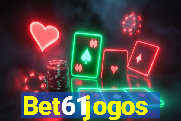 Bet61jogos