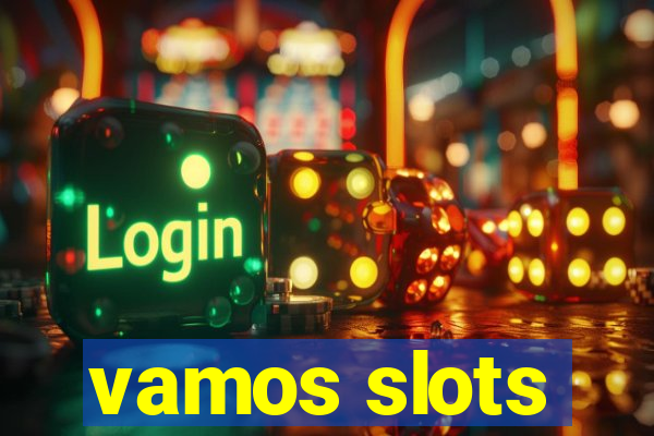 vamos slots