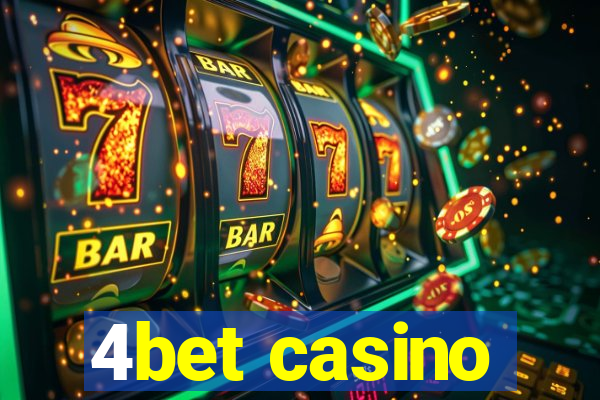 4bet casino