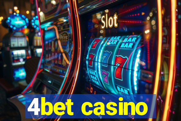 4bet casino