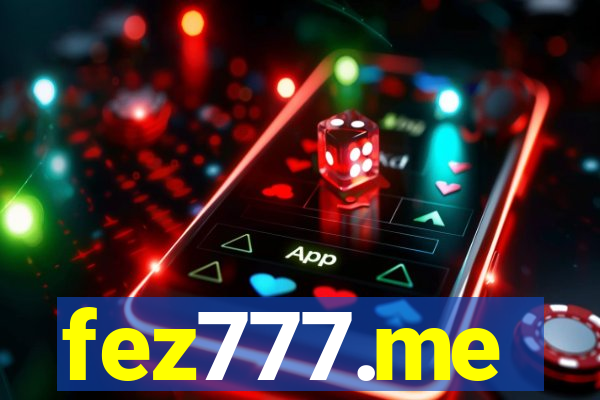 fez777.me