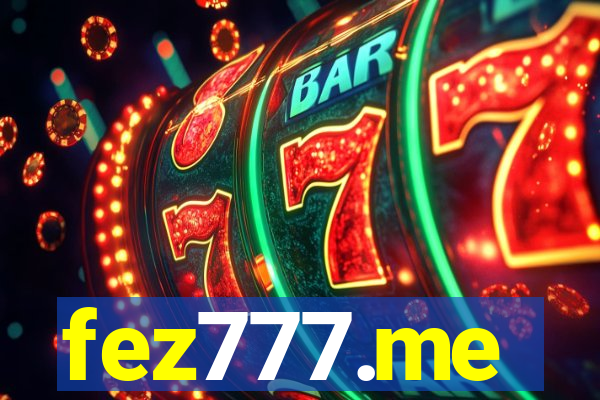 fez777.me