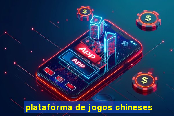 plataforma de jogos chineses