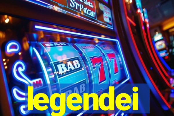 legendei