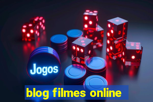 blog filmes online