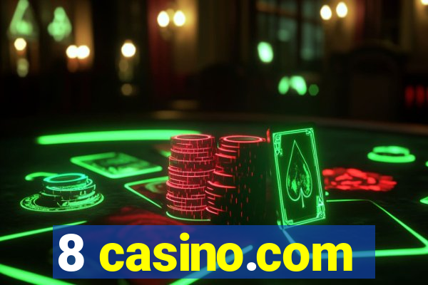 8 casino.com