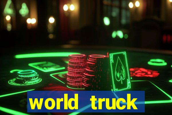 world truck simulator dinheiro infinito