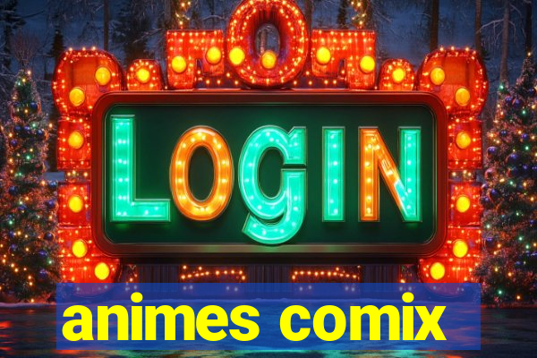 animes comix