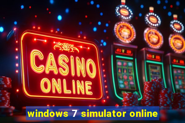 windows 7 simulator online