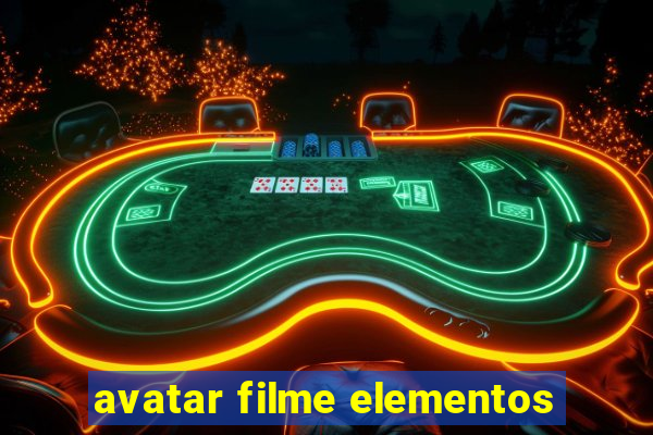 avatar filme elementos