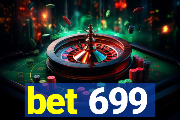 bet 699