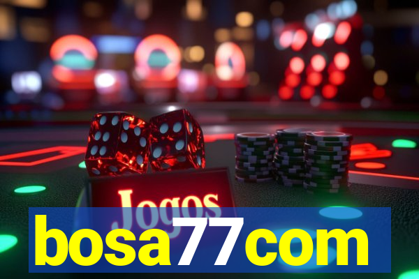 bosa77com