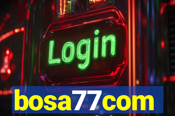 bosa77com