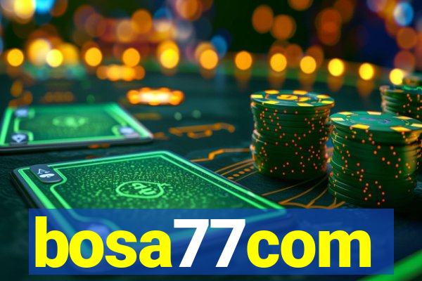 bosa77com