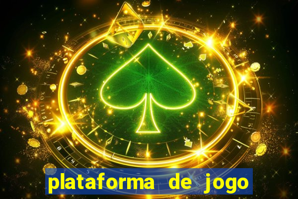 plataforma de jogo que da dinheiro no cadastro