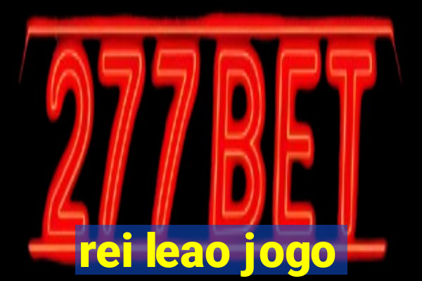 rei leao jogo