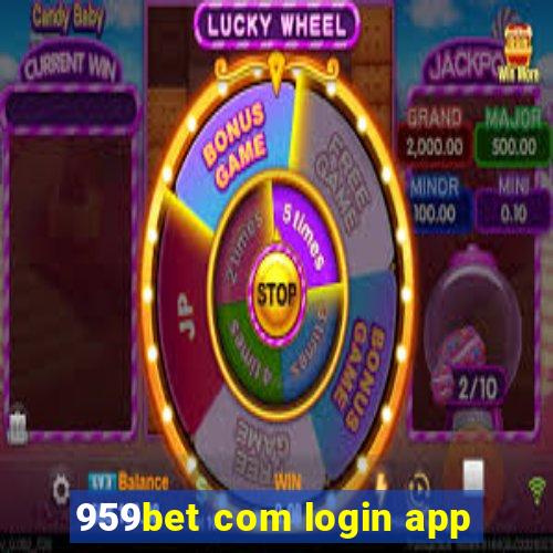 959bet com login app