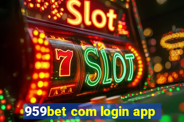 959bet com login app