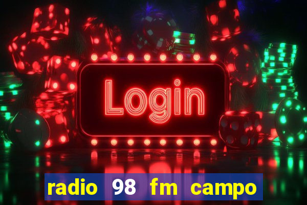 radio 98 fm campo formoso bahia