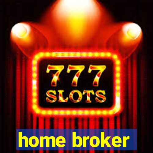 home broker