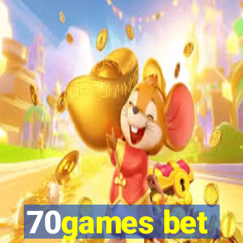 70games bet