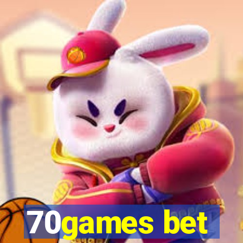 70games bet