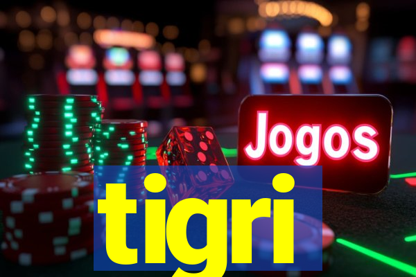 tigri