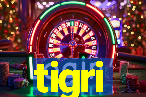 tigri