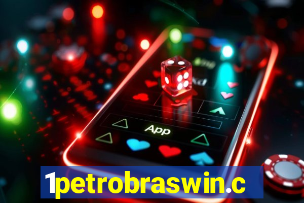 1petrobraswin.com