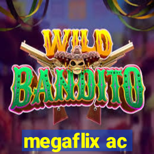 megaflix ac