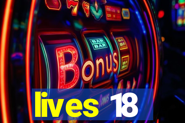 lives 18