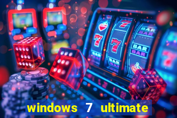 windows 7 ultimate 32 bits download iso