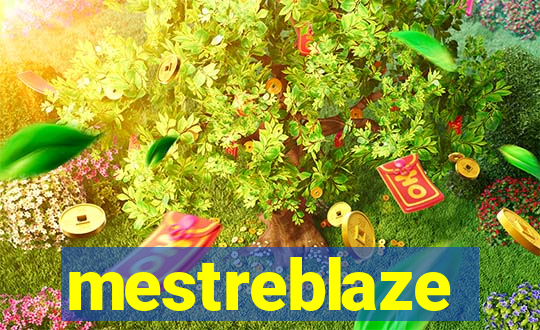 mestreblaze