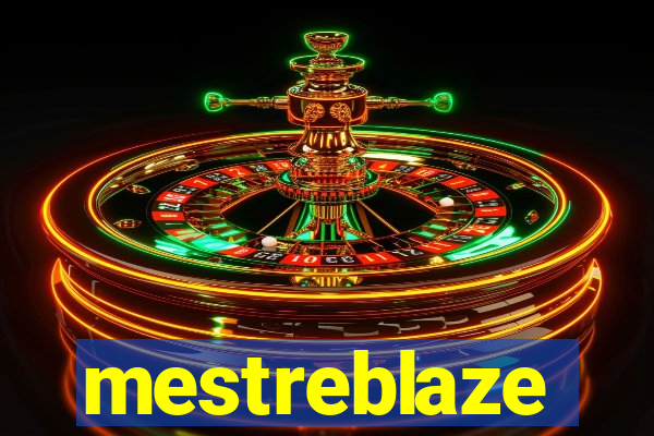 mestreblaze