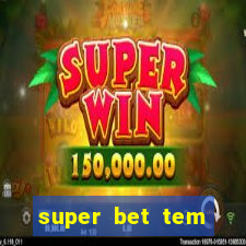 super bet tem pagamento antecipado