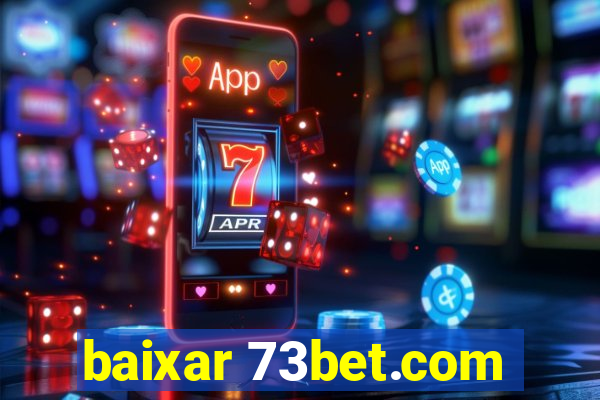 baixar 73bet.com