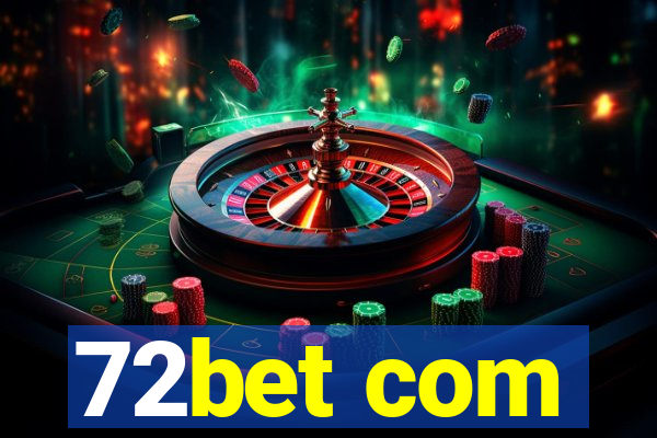 72bet com