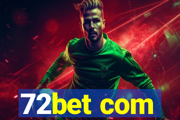 72bet com