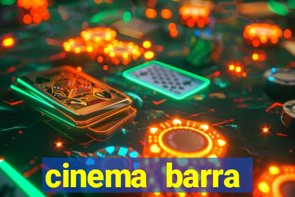 cinema barra shopping sul